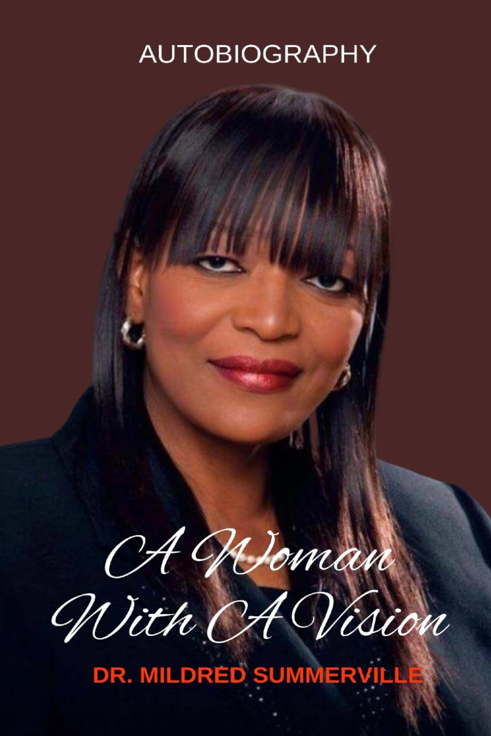 A Woman with a Vision